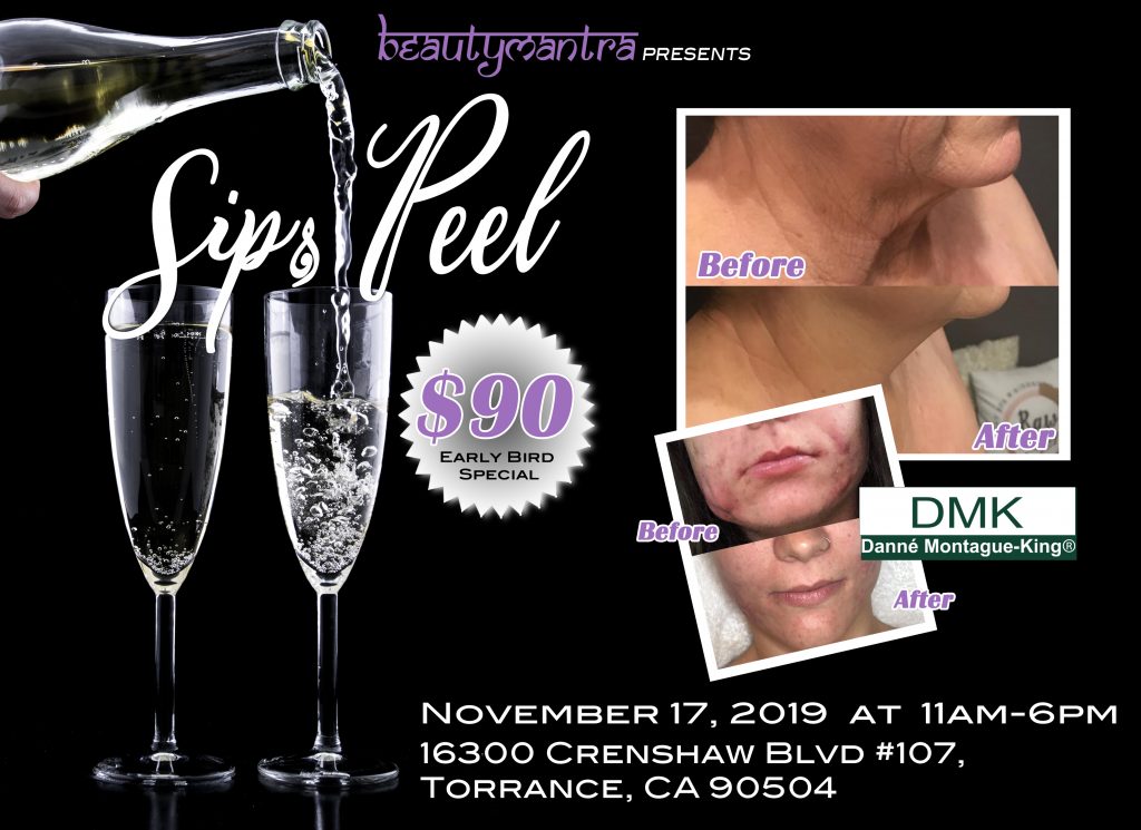 Sip & Peel Event @ Beauty Mantra November 17th 2019